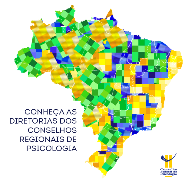 Conheça as diretorias dos Conselhos Regionais de Psicologia CFP CFP