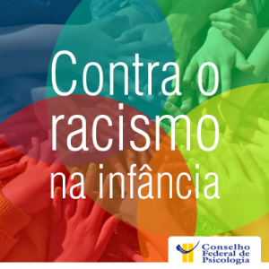 CFP participa de lançamento de projeto contra o racismo na infância
