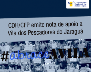 CDH/CFP emite nota de apoio a Vila dos Pescadores do Jaraguá, em Alagoas