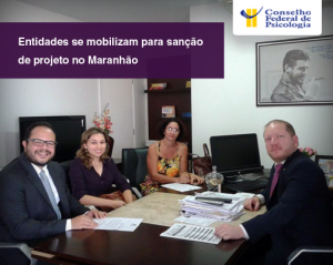 Entidades se mobilizam para sanção de projeto no Maranhão