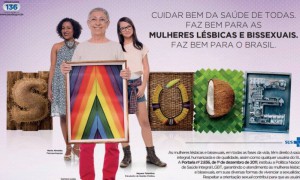 Ministério da Saúde lança campanha sobre saúde de mulheres lésbicas e bissexuais