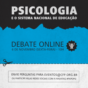 CFP realiza debate online sobre a Psicologia e o Sistema Nacional de Educação