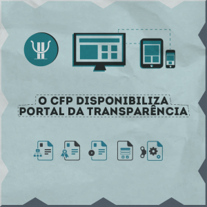 CFP disponibiliza Portal da Transparência