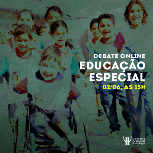 Educação Especial é tema do próximo debate online promovido pelo CFP