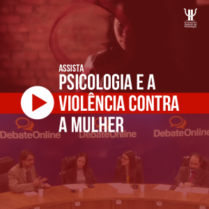 Violência contra a mulher é discutida em vídeo e debate