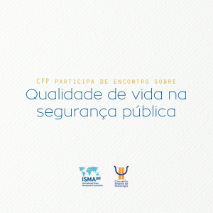 CFP participa de encontro sobre qualidade de vida na segurança pública