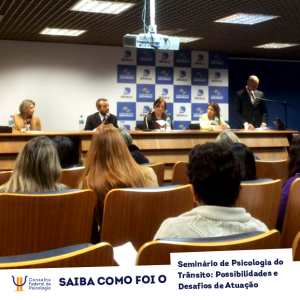 Seminário em São Paulo qualificou profissionais para Psicologia do Trânsito