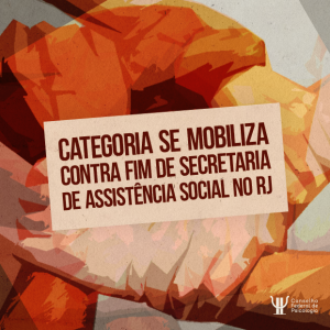 Categoria se mobiliza contra fim de Secretaria de Assistência Social no RJ