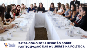 CFP participa de reunião para aumentar participação feminina na política