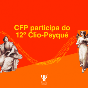 CFP participa do 12º Encontro Clio-Psyqué