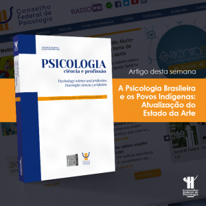 Artigo da semana: Psicologia Brasileira e Povos Indígenas
