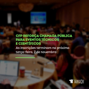 CFP reforça chamada pública para eventos técnicos e científicos