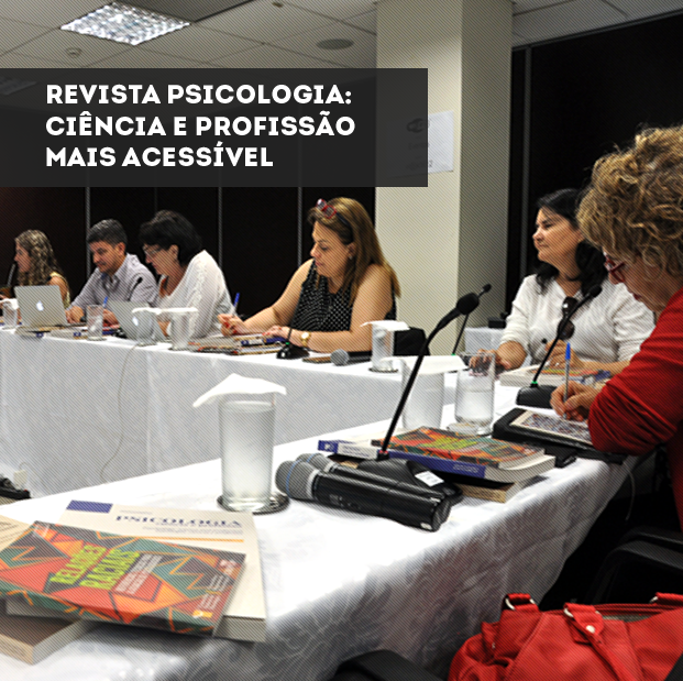 Conselheiros do plenário do CFP, membros do conselho editorial da revista “Psicologia: Ciência e Profissão” e estudiosos da acessibilidade debatem políticas de acessibilidade que nortearão o processo editorial do periódico