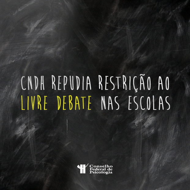 CNDH manifesta seu repúdio a quaisquer iniciativas, públicas ou particulares, que busquem restringir a liberdade de comunicação em ambiente escolar