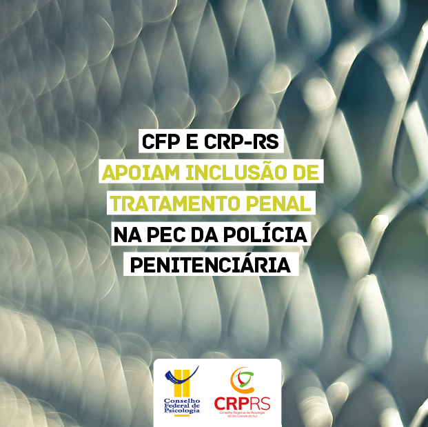 Leia a nota de apoio do CFP e CRP-07 à APROPENS/RS