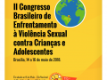 Imagem mostra cartaz do evento II Congresso Brasileiro de Enfrentamento à Violência Sexual contra Crianças e Adolescentes