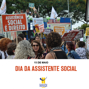 15 de maio, Dia da Assistente Social