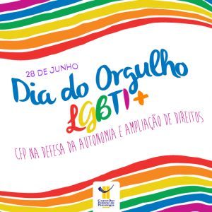 Dia do Orgulho LGBTI+: CFP na defesa da ampliação de Direitos
