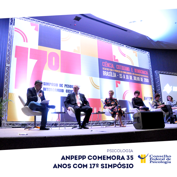 Em cima do palco, presidente do CFP e representantes de outras entidades participam de solenidade de abertura do 17º Simpósio da Anpepp