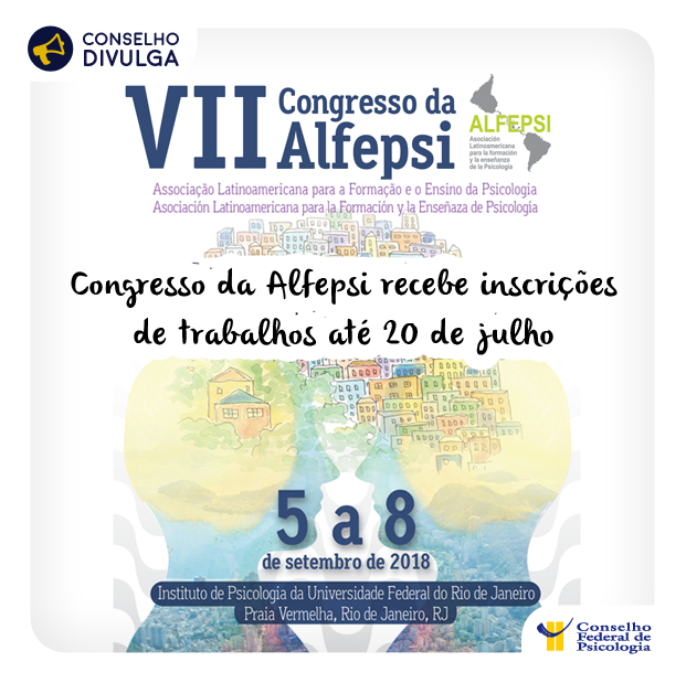 Imagem do cartaz do VII Congresso da Alfepsi, contendo imagens que relacionando a Psicologia com a cidade do Rio de Janeiro