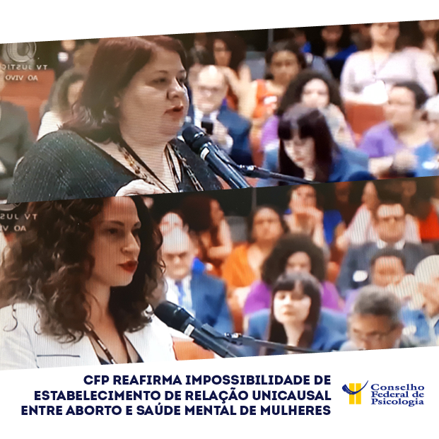 Foto mostra Sandra Sposito e Letícia Gonçalves defendendo, no STF, a posição do Conselho Federal de Psicologia sobre o aborto