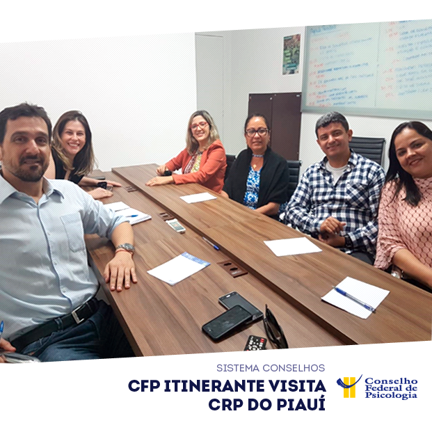 Em uma mesa, diretorias do CFP e do CRP do Piauí se reúnem