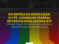 Sobre bandeira LGBT, imagem mostra o título da matéria: "Em defesa da Resolução 01/99, Conselho Federal de Psicologia aciona STF, e o logo do CFP
