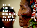 Imagem mostra representante de povos tradicionais com título da matéria inserido ao lado, à esquerda. Logo do CFP está na parte inferior da imagem, à esquerda