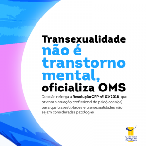 Transexualidade não é transtorno mental, oficializa OMS