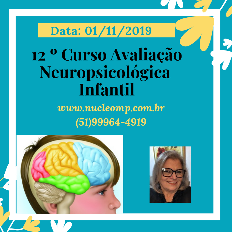 12º Curso: Avaliação Neuropsicológica Infantil - CFP | CFP