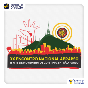 CFP participa do XX Encontro Nacional da Associação Brasileira de Psicologia Social