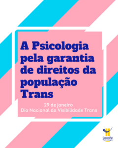 29 de janeiro – Dia da Visibilidade Trans