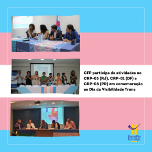CFP participa de atividades em comemoração ao Dia da Visibilidade Trans