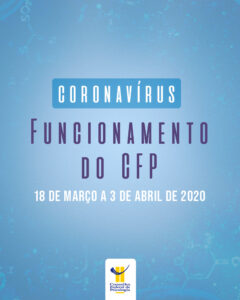 Coronavírus: Funcionamento do CFP