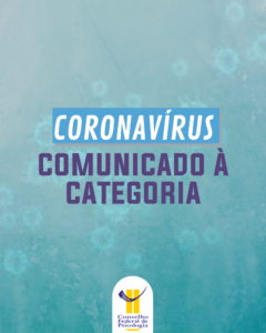 Coronavírus: Comunicado à categoria