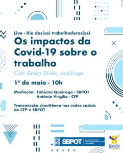1º de maio: CFP  e SBPOT realizam debate on-line sobre os impactos da Covid-19 sobre o trabalho