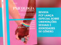 Revista PCP lança edição especial sobre orientações sexuais e identidades de gênero
