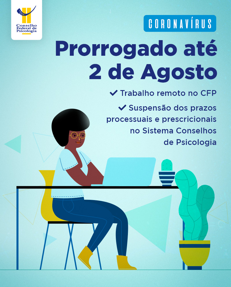 Cfp Prorroga Trabalho Remoto E Prazos Processuais Até 2 De Agosto Cfp Cfp 1266