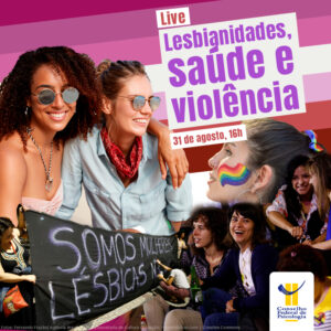 Dia da Visibilidade Lésbica será marcado com atividade on-line para debater “Lesbianidades, saúde e violência”