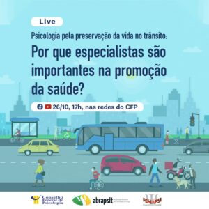 Psicologia discute alterações no Código de Trânsito Brasileiro