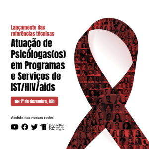 CFP lança referências técnicas para Atuação da categoria em Programas e Serviços de IST/HIV/aids