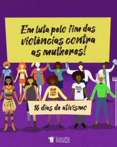 16 dias de ativismo pelo fim das violências contra as mulheres