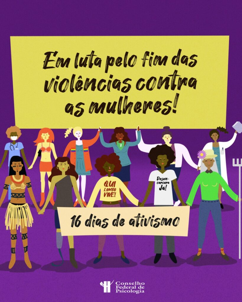 Dias De Ativismo Pelo Fim Das Viol Ncias Contra As Mulheres Cfp Cfp