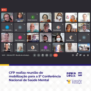 CFP promove encontro de mobilização para a 5ª Conferência Nacional de Saúde Mental