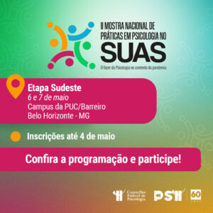 Atuação da Psicologia em emergências e desastres está na programação da Mostra Suas em Belo Horizonte