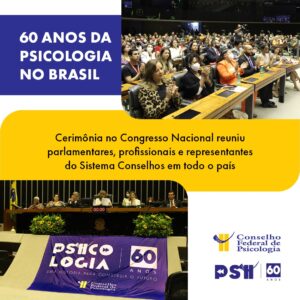 Sessão Solene na Câmara marca celebrações  dos 60 anos da regulamentação da Psicologia no Brasil