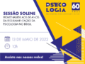 Participe: sessão solene celebra 60 anos da Psicologia no Brasil