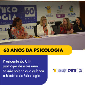 Assembleia Legislativa de Goiás celebra os 60 anos da Psicologia
