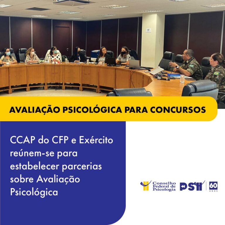 Conselho Federal de Psicologia e Exército Brasileiro reúnem-se para estabelecer parcerias sobre Avaliação Psicológica