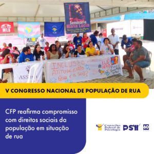 CFP participa do V Congresso Nacional da População de Rua